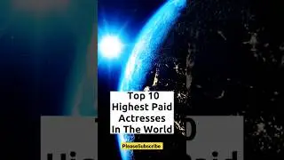 Highest paid Actresses in the world #actress #facts #shorts