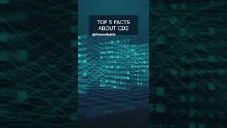 TOP 5 CDS FACTS #cds #creditdefaultswap #cdo #mbs #premium #insurance