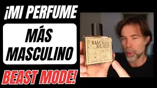 &iexcl;MI PERFUME BEAST MODE M&Aacute;S MASCULINO! BLACK BEARD CALAJ 💥