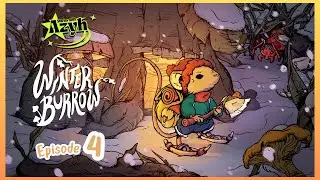 Winter Burrow | Episode 4
