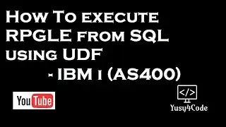 Introduction to User Define Function in IBM i (AS400) for Beginners