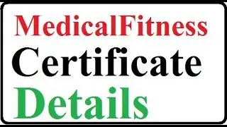 Medical-Fitness Certificate Details: Required for Admission