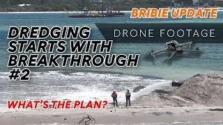 BRIBIE ISLAND UPDATE - The sand starts pumping to fill breakthrough #2 - WHATS THE PLAN?