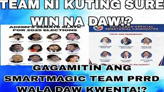 TEAM NI KUTING SURE WIN NA DAW!? GAGAMITIN ANG MAGIC SA COMELEC TEAM PRRD WALA DAW KWENTA!?