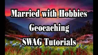 Geocaching log rollers SWAG Married with Hobbies