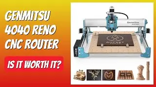 REVIEW (2025): Genmitsu 4040 Reno CNC Router. Features.