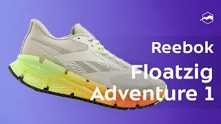 Кроссовки Reebok Floatzig Adventure 1. Обзор