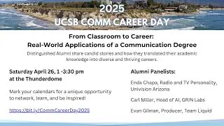 UCSB Comm Career Day 2025 2 Alumni What Brought You Back Pt 2