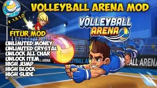 VOLLEYBALL ARENA MOD TERBARU 2024|MOD MENU|