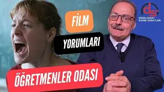 ÖĞRETMENLER ODASI (Das Lehrerzimmer) FİLM YORUMLARI