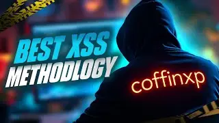 The Best XSS Methodology for Bug Bounty Hunters &ndash; Proven Methodology!