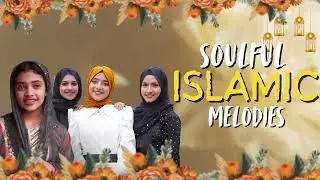 Soulful Islamic Melodies | Beautiful Mad&rsquo;h Songs Jukebox | Master Media