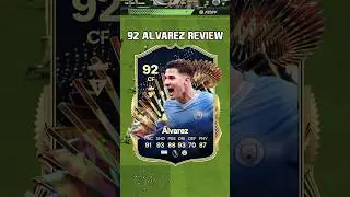 92 Alvarez Review in EA FC 24 #shorts #short #fc24 #eafc24 #tots #teamoftheseason #mancityesports