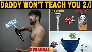 PERSONAL THINGS Dads WON'T TEACH YOU 2.0 *Private* Life saving hacks for men| Guy problems| Hindi