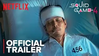 ИГРА КАЛЬМАРА: Сезон 4 | Официальный трейлер 2026 | Netflix