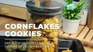CORNFLAKES COOKIES Pebaking Pemula, Merapaaaat....cusss ayo rebake, kita bisa!!!