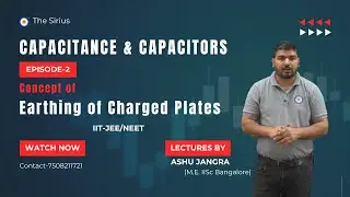 Episode-2 (Concept of Earthing) #electrostatics #earthing #physics #iitjee #neet #iitpreparation