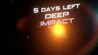 Deep Impact - 5 Days Left #shorts #youtubeshorts #shortsfeed