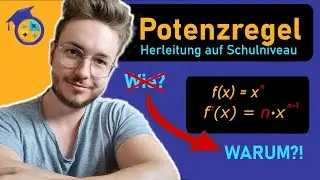 WARUM gilt die Potenzregel beim Ableiten? | Herleitung der Potenzregel einfach erkl&auml;rt