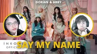 SAY MY NAME (세이마이네임) - UFO (ATTENT!ON) Reaccion | Dorian & Abby