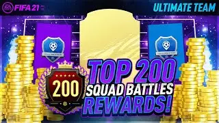 FIFA 21 - TOP 200 SQUAD BATTLES REWARDS!!