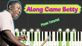 Art Blakey & the Jazz Messengers - Along Came Betty - Jazz Piano Tutorial (EASY)