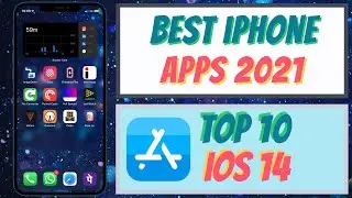 Best Apps for iPhone in 2021 (iOS 14) || FREE IOS APPS