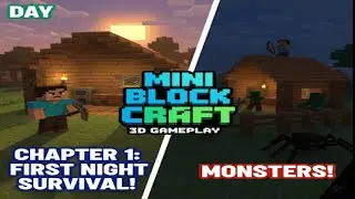 ⛏️ Mini Block Craft: 3D Gameplay - Chapter 1: The First Night Survival! 🌙
