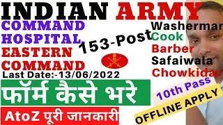 Command Hospital Eastern Command Offline Apply 2022 | Command Hospital Eastern Command Form Apply
