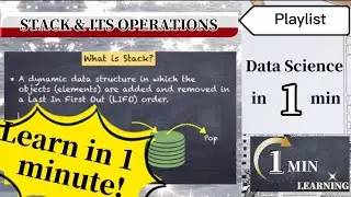 Learn Stack in 1 minute Part 1 - Stack data structure and its operations
