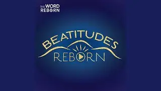 Beatitudes #1 the Poor in Spirit