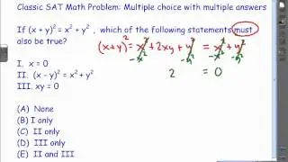 Classic SAT Math Problem:  Multiple Choice with Multiple Answers