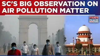 'Air Pollution' Issue Reaches Supreme Court, 3-Judge Bench To Hear Matter On Wednesday