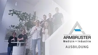 Armbruster - Medizin + Industrie | Azubi-Film