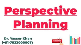 Perspective Planning | Types Of Planning | Economic Planning | Economics | Development Economics
