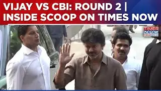 TVK Vijay vs CBI: Round 2 Of Questioning| What 'Thalapathy' Said| Inside Scoop, Watch| Karur Case