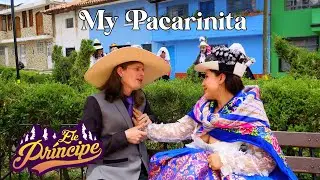 My Pacarinita - Ele Pr&iacute;ncipe (Tunantada en Ingl&eacute;s)