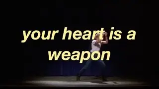 your heart is a weapon - pop etc (lyrics)