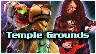 Metroid Prime 2: Echoes - Temple Grounds [METAL COVER]