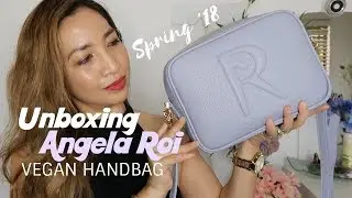 UNBOXING ANGELA ROI GRACE CROSSBODY (Spring 2018 + What Fits Inside)