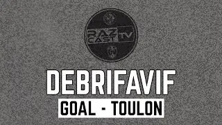 DEBRIFAVIF J5, GOAL FC - SPORTING CLUB TOULON