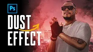 Photoshop Dust Effect: Enhance Your Edits with Atmospheric Texture