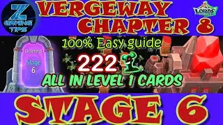 Verge Guardians Chapter 8 Stage 6 (All Level 1 Cards) | Lords Mobile Vergeway Chapter 8 Stage 6
