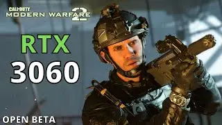 RTX 3060 COD MODERN WARFARE 2 BETA | 1080p 1440p 4K | DLSS