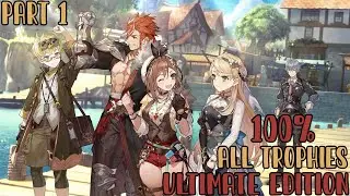 Atelier Ryza 3: Alchemist of the End & the Secret Key | Part 1 | 100% Platinum Walkthrough