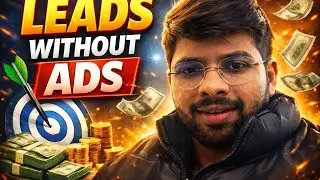 How to Generate High-Quality Leads Without Ads (Step-by-Step Method)