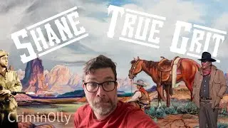 Double header western review: Shane by Jack Shaefer and True Grit by Charles Portis