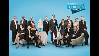 Leaders in Pharmacy: Celebrating the value of pharmacy