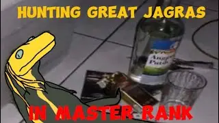 Hunting great jagras in master rank (read desc)
