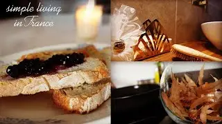 A Quiet Day at Home || Slow Living in France || Cooking with Love || par Nathalie Chintanavitch